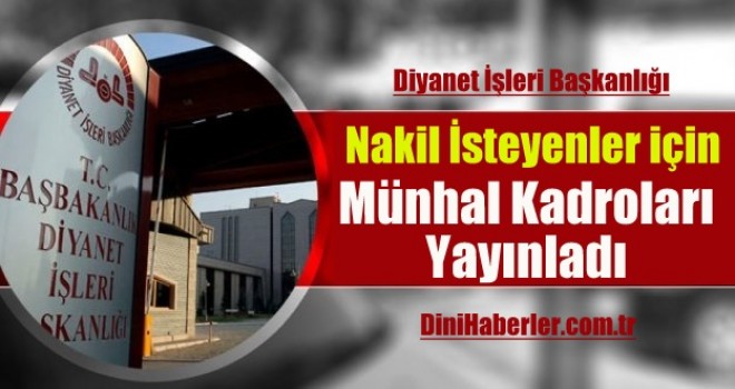 Nakil İsteyenler için Mayıs Ayı Münhal Kadroları Açıklandı