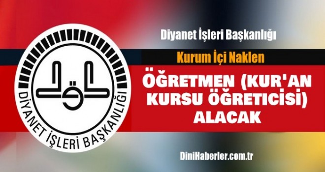 Diyanet Öğretmen (kur 'an kursu öğreticisi) alımı