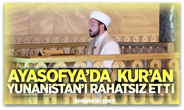 Ayasofya\'da sahur Yunanistan\'ı rahatsız etti