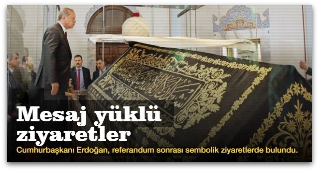 Başkan\'dan Mesaj yüklü ziyaretler