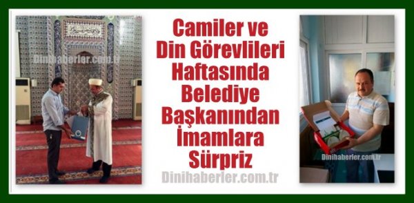 Camiler Haftasında Başkandan İmamlara Sürpriz Hediye