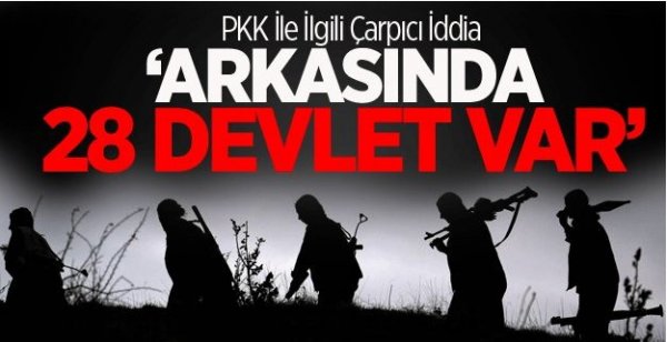 Cemil Çiçek, PKK'nın arkasında 28 devlet var