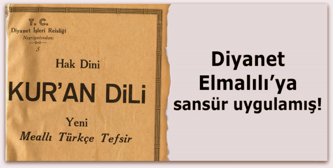 CHP\'nin Sansürlediği Elmalılı Tefsirini Diyanet 2015\'te Bastırabildi