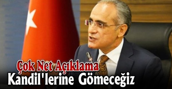 Çok net açıklama, Onları kandile gömeceğiz.!