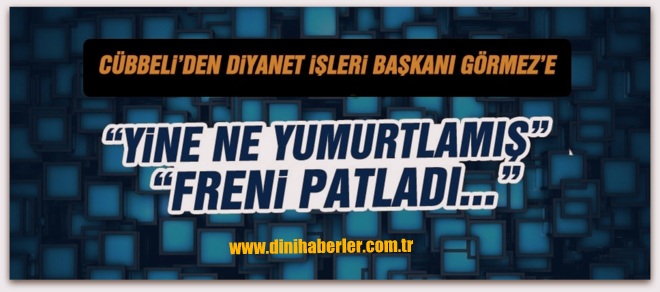 Cübbeli\'den Diyanet İşleri Başkanı Görmez\'e Mehdi Eleştirisi