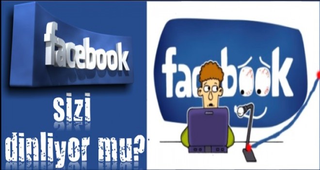 Facebook Sizi Dinliyor mu?