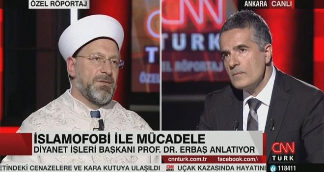 Diyanet İşleri Başkanı Erbaş CNN Türk’ün canlı yayın konuğu oldu