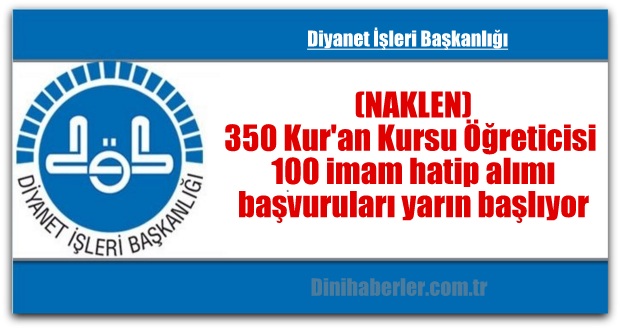Diyanet Naklen Kur\'an Kursu Öğreticisi ve İmam hatip alacak