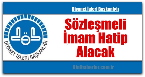 Diyanet Sözleşmeli İmam Hatip Alacak