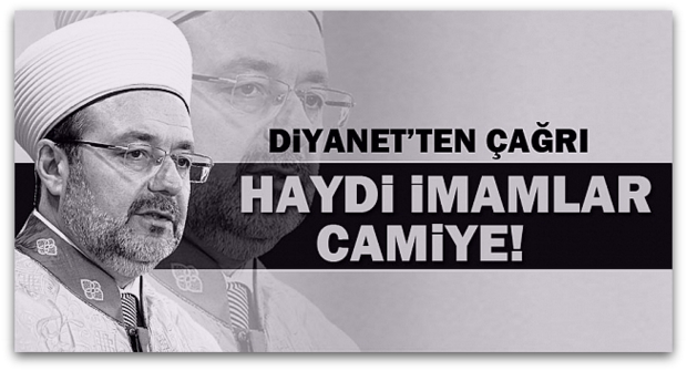 Diyanet tüm personelini göreve çağırdı...