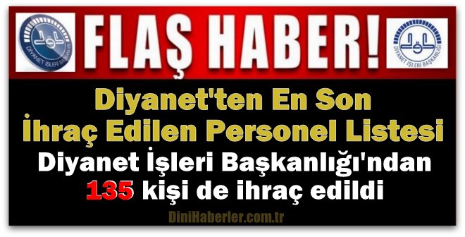 Diyanet\'ten En Son İhraç Edilen Personel Listesi