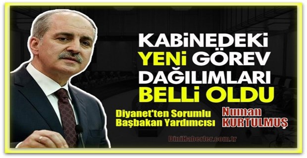 Diyanet\'ten Sorumlu Başbakan Yardımcısı Numan Kurtulmuş