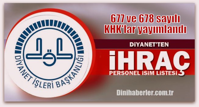 Diyanet\'ten ve Diğer Kurumlardan İhraç Edilenlerin Liste Yayınlandı