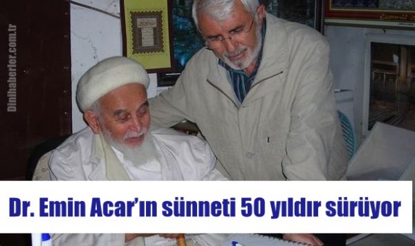 Dr. Emin Acar’ın sünneti 50 yıldır sürüyor