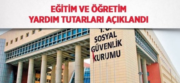 Eğitim ve öğretim yardım tutarları açıklandı