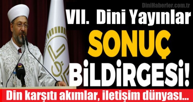 VII. Dini Yayınlar Sonuç Bildirgesi