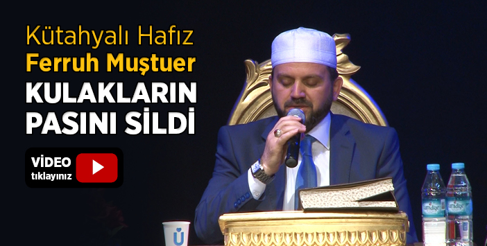 Ferruh Müştuer\'den Muhteşem Kur\'an Ziyafeti