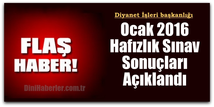 Hafızlık Sınav Sonuçları Açıklandı