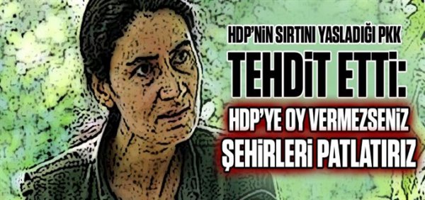 HDP’nin sırtını yasladığı PKK Vatandaşı tehdit etti