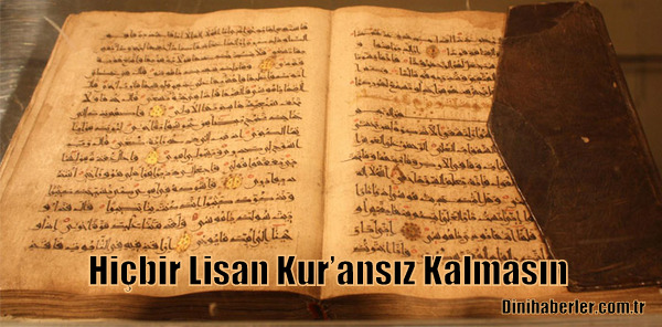 Hiçbir Lisan Kur’ansız Kalmasın