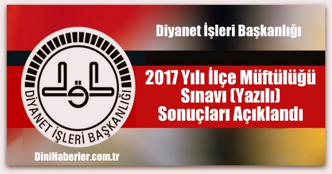 ilçe Müftülüğü Sınav Sonuçları açıklandı