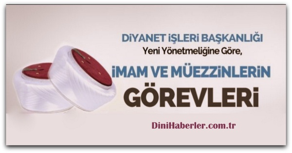 İmam-Hatip ve Müezzinler\'in Görevleri Nelerdir?