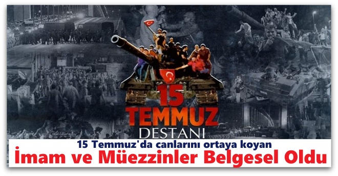 İmam ve Müezzinler Belgesel Oldu