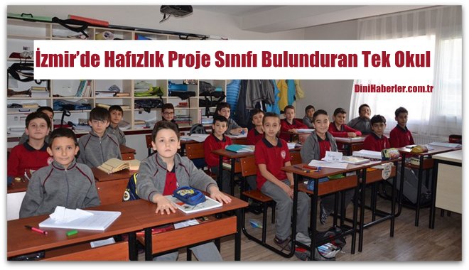 İzmir’de Hafızlık Proje Sınıfı Bulunduran Tek Okul
