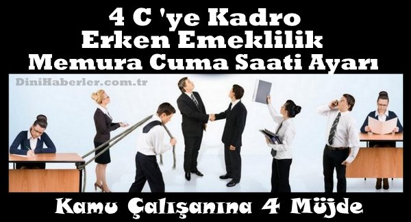 Kamu çalışanına 4 müjde