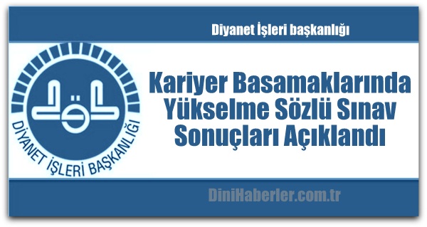 Kariyer Basamaklarında Yükselme Sözlü Sınav Sonuçları Açıklandı