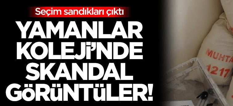 Kayyım atanan Yamanlar Koleji\'nde skandal görüntüler!