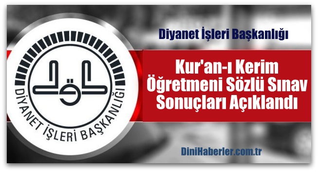 Kur\'an-ı Kerim Öğretmenin Alım Sonuçları Açıklandı