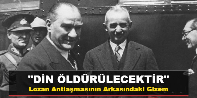 Lozan Antlaşmasının Arkasındaki Gizem