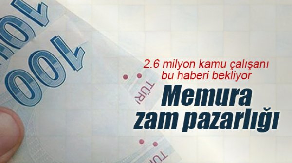 Memur zammı oranları belli oldu