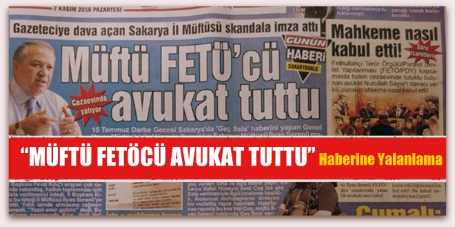 Müftü FETÖ\'cü Avukat Tuttu” Haberine Yalanlama