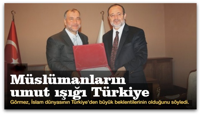 Müslümanların umut ışığı Türkiye