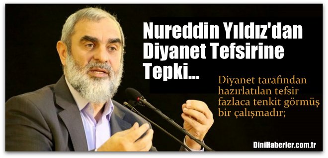 Nureddin Yıldız\'dan Diyanet Tefsirine Tepki...