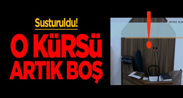 O kürsü hâlâ boş... Susturuldu!