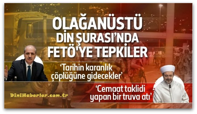 Olağanüstü Din Şurasından Satır Başları başladı