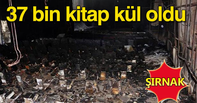 Şırnak Kültür Merkezi kül oldu