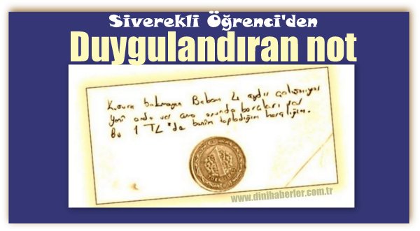 Siverekli Öğrenciden, Duygulandıran not