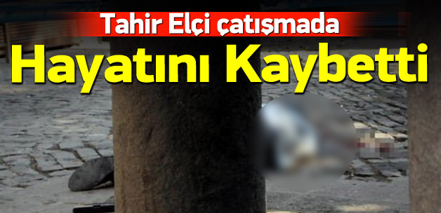 Tahir Elçi çatışmada hayatını kaybetti