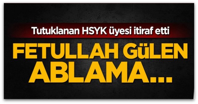 Yargıtay üyesi Necmi Özer itiraf etti, Ablam FETÖ\'cü