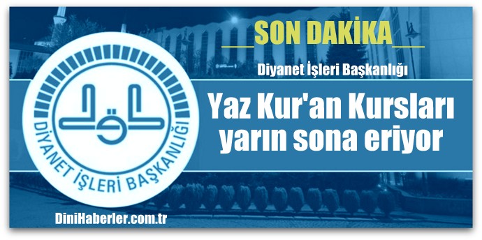 Yaz Kur\'an Kursları yarın sona eriyor