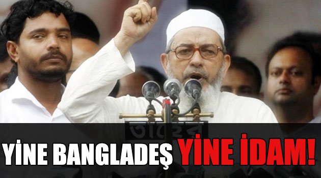 Yine Bangladeş Yine İdam!